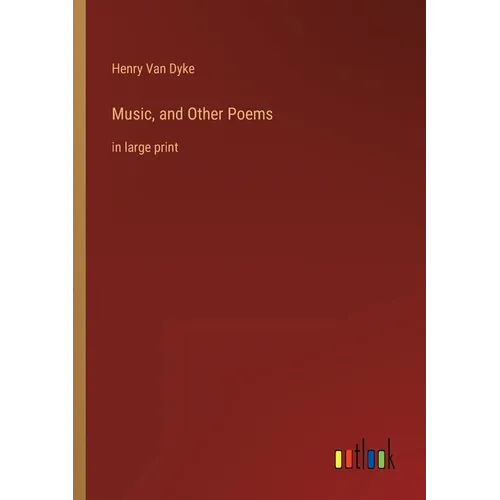 Music, and Other Poems: in large print - Paperback