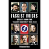 Fascist Voices: Essays from the 'Fascist Quarterly' 1936-1940 - Vol 1 - Paperback
