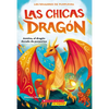 Las Chicas Dragón #1: Azmina, El Dragón Dorado de Purpurina (Dragon Girls #1: Azmina the Gold Glitter Dragon): Volume 1 - Paperback