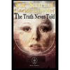 The Secret of Clarice Lispector. the Truth Never Told - Paperback