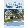 The Bronxville Book Club - Hardcover