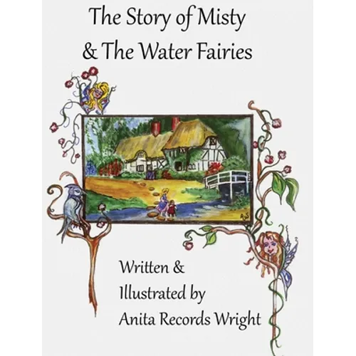 The Story of Misty and the Water Fairies - Hardcover
