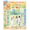 Walking the World in Wonder: A Children's Herbal - Paperback