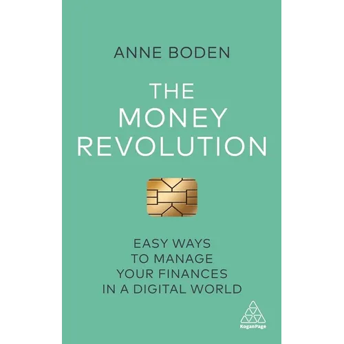 The Money Revolution: Easy Ways to Manage Your Finances in a Digital World - Hardcover