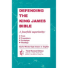 Defending The King James Bible - Paperback