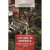 Voting in America: Examining the Facts - Paperback