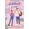 Sidelined Love - Paperback