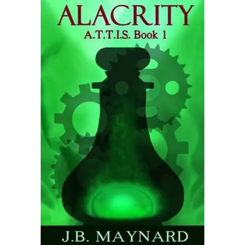 Science fiction, robots, urban fantasy, YA: Alacrity, Attis: book 1 - Paperback