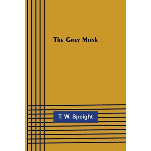 The Grey Monk - Paperback