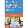New York State Court Officer Exam Review: Learn how to succeed on the NYS Court Officer Test - Paperback