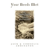 Your Needs Met: The Healing Nature of Spiritual Mind Treatment - Paperback