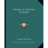 Works of Meister Eckhart - Paperback