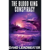 The Blood King Conspiracy - Paperback
