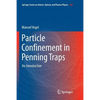 Particle Confinement in Penning Traps: An Introduction - Paperback