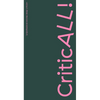 Criticall!: (Un)Professional Everyday Design Criticism - Paperback