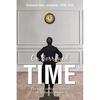 On Borrowed Time: The extraordinary stories of ordinary people - Paperback