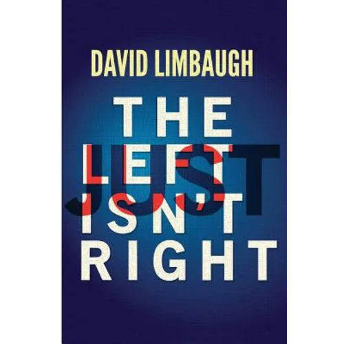 The Left Just Isn't Right - Paperback