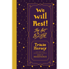 We Will Rest!: The Art of Escape - Hardcover
