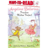 Angelina Ballerina Practice Makes Perfect - Hardcover