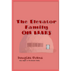 The Elevator Family On Mars - Paperback