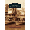 Portland's Maritime History - Hardcover