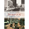 Norfolk Through Time - Paperback
