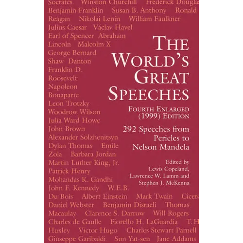 The World's Great Speeches: Fourth Enlarged (1999) Edition - Paperback