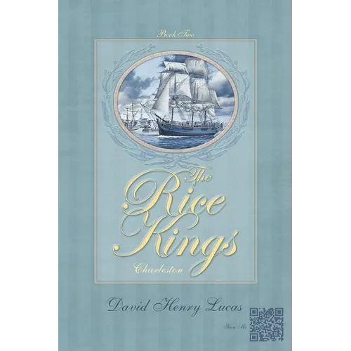 The Rice Kings, Book Two: Charleston - Paperback