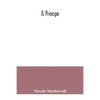 IL principe - Paperback