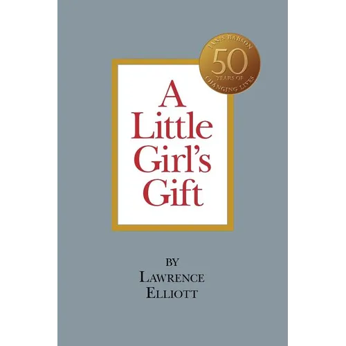 A Little Girl's Gift - Paperback