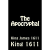 The Apocryphal: King James 1611 - Paperback