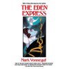 The Eden Express - Paperback