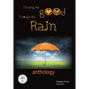 Finding the Good Through the Rain: Indignor House Anthology 2023 - Hardcover