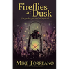 Fireflies at Dusk - Paperback