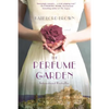 Perfume Garden - Paperback