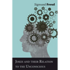 Jokes and their Relation to the Unconscious - Paperback