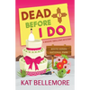 Dead Before I Do - Paperback