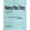 Mastery of Music Theory, Book 1: Fundamental Materials. 2nd Ed. - Paperback