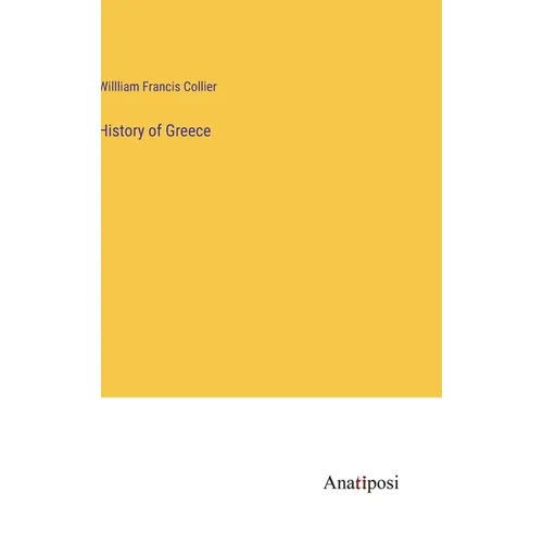 History of Greece - Hardcover
