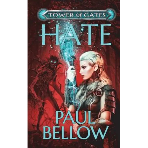 Hate: A LitRPG Novel - Paperback