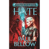 Hate: A LitRPG Novel - Paperback