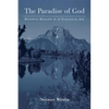 The Paradise of God: Renewing Religion in an Ecological Age - Paperback