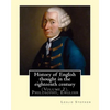 History of English thought in the eighteenth century. By: Leslie Stephen: (Volume 2). Philosophy, English - Paperback