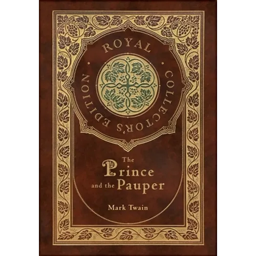 The Prince and the Pauper (Royal Collector's Edition) (Case Laminate Hardcover with Jacket) - Hardcover