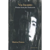 Via Incanto: Poems from the Darkroom - Paperback