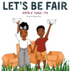 Let's Be Fair - Hardcover