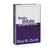 Basic Bible Interpretation: A Practical Guide to Discovering Biblical Truth - Hardcover