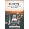 Backbiting and Its Harmful Effects on Muslims - Paperback