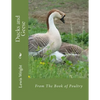 Ducks and Geese: From The Book of Poultry - Paperback