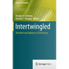 Intertwingled: The Work and Influence of Ted Nelson - Hardcover